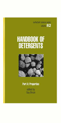 Handbook-of-Detergents,-Part-A---Properties-(Surfactant-Science-Series)