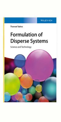 Formulation-of-Disperse-Systems