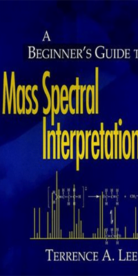 A-Beginner's-Guide-to-Mass-Spectral-Interpretation