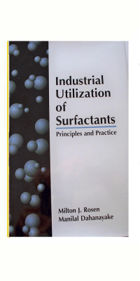 Industrial Utilization of Surfactants: Principles and Practice