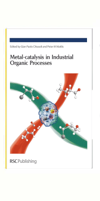 Metal-catalysis in Industrial Organic Processes